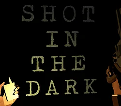 Shot in the Dark